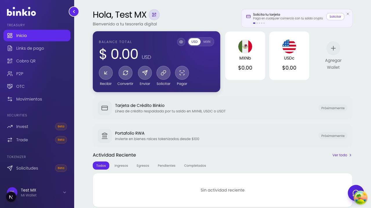 Dashboard de Binkio tras completar el onboarding: saldo total, wallets MXNb y USDc, y accesos a Recibir / Convertir / Enviar / Solicitar / Pagar